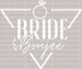 Bride Boujee DTF Transfer ready2transfer White
