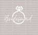 Bridesmaid Ring DTF Transfer ready2transfer White