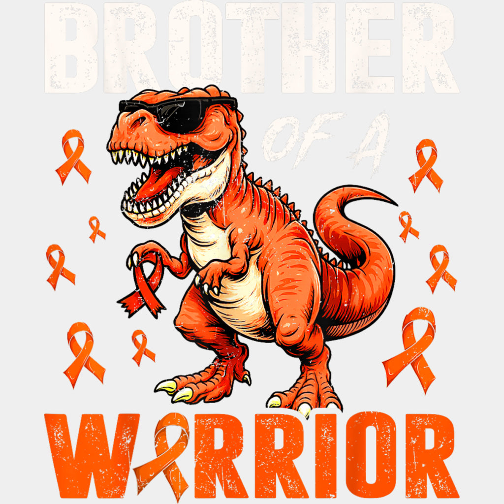 Brother Of A Warrior, Dinosaur - Leukemia DTF Transfers ready2transfer Light Color Design (See Imaging)