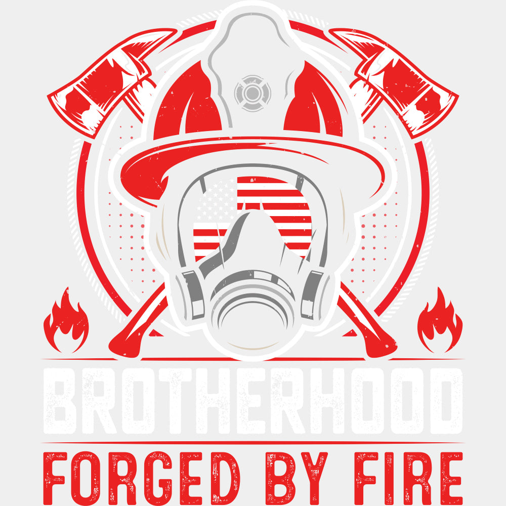 Brotherhood Forged By Fire - Fire Department DTF Transfers ready2transfer Light Color Design (See Imaging)