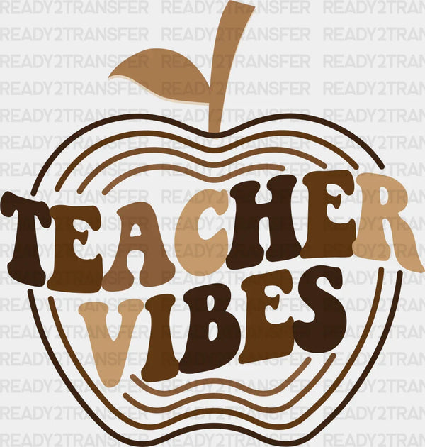 Brown Teacher Vibes Design - Teachers DTF Heat transfer