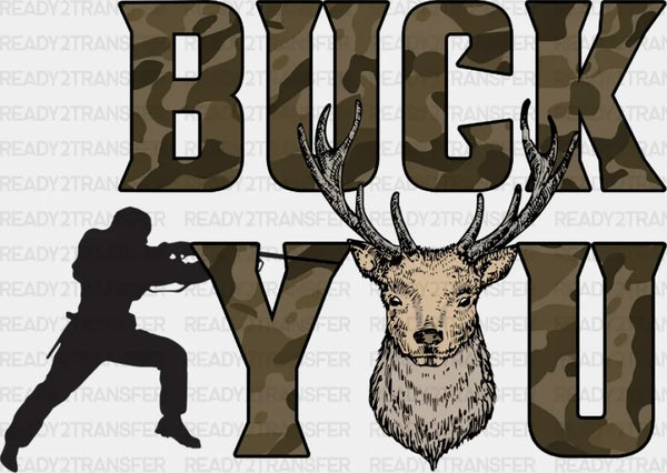 Buck You DTF Transfer