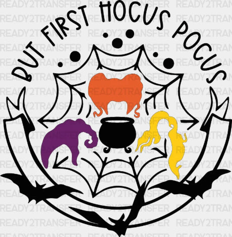 But First Hocus Pocus Dtf Transfer