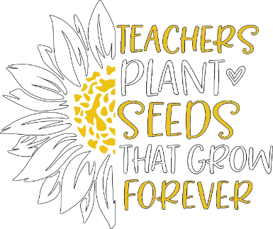Teacher Plant Seeds That Grow Forever DTF Heat Transfer