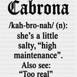 Cabrona Definition - Hispanic Heritage Month DTF Transfers - Adult Unisex - S & M (10’’) / Dark Color Design (See