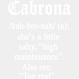 Cabrona Definition - Hispanic Heritage Month DTF Transfers - Adult Unisex - S & M (10’’) / Light Color Design (See