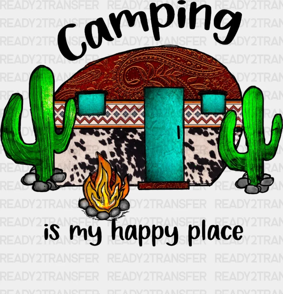 Camping Is My Happy Place Dtf Transfer