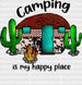 Camping Is My Happy Place DTF Transfer ready2transfer Black