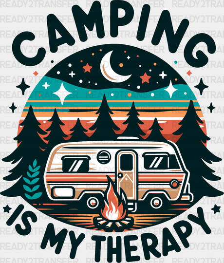 Camping Is My Therapy - Dtf Heat Transfer