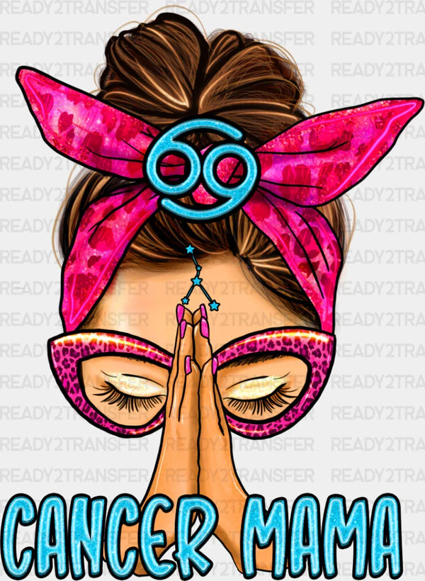 Cancer Mama - Zodiacs & Horoscopes DTF heat transfer