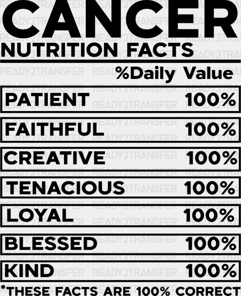 Cancer Nutrition Facts - Zodiacs & Horoscopes Dtf Heat Transfer Adult Unisex S M (10’’) / Dark