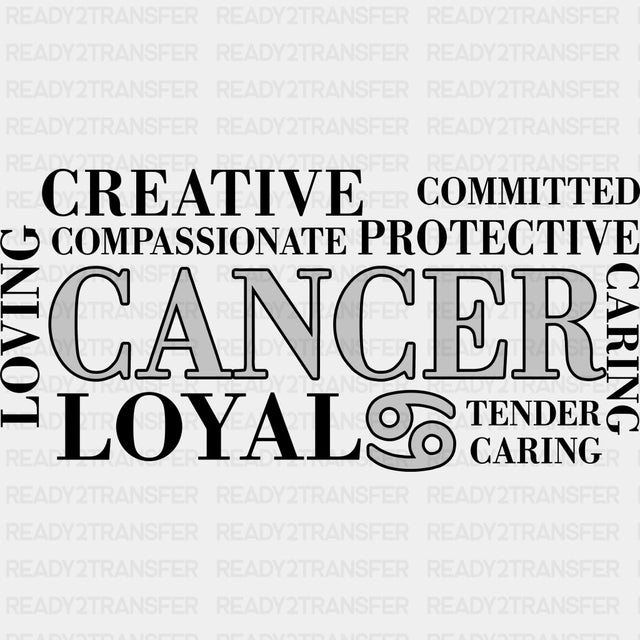 Cancer Qualities Gray Horizontal - Zodiacs & Horoscopes DTF Transfers - Adult Unisex - S & M (10’’) / Dark Color Design