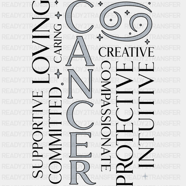 Cancer Qualities Gray - Zodiacs & Horoscopes DTF Transfers - Adult Unisex - S & M (10’’) / Dark Color Design (See