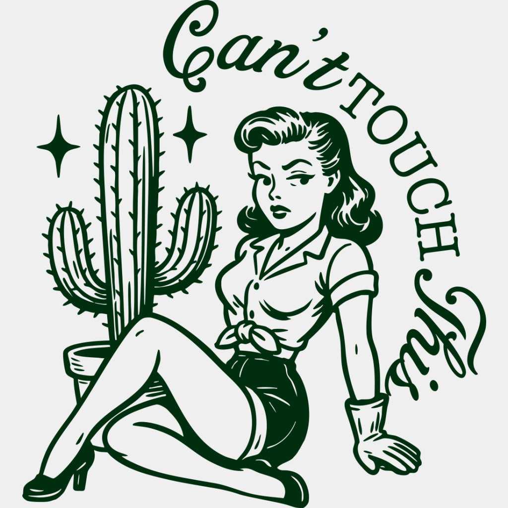 Can't Touch This - Plants DTF Transfers ready2transfer Green Color Design (See Imaging)