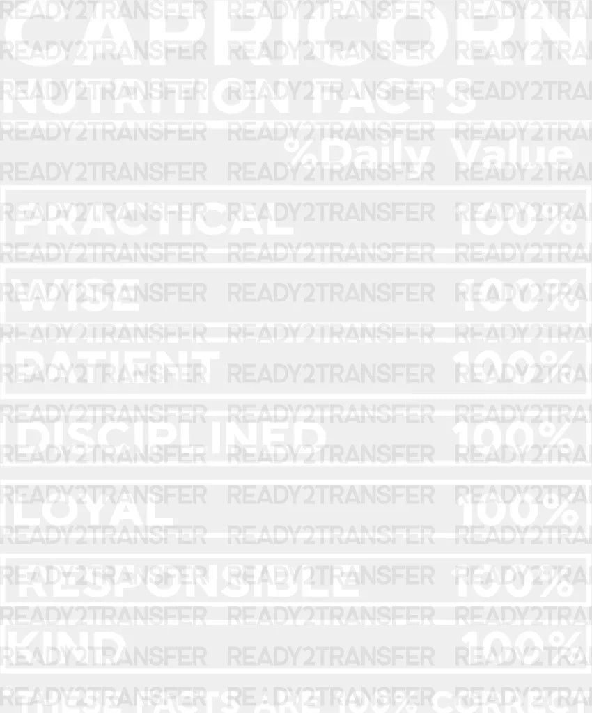 Capricorn Nutrition Facts - Zodiacs & Horoscopes Dtf Heat Transfer Adult Unisex S M (10’’) /