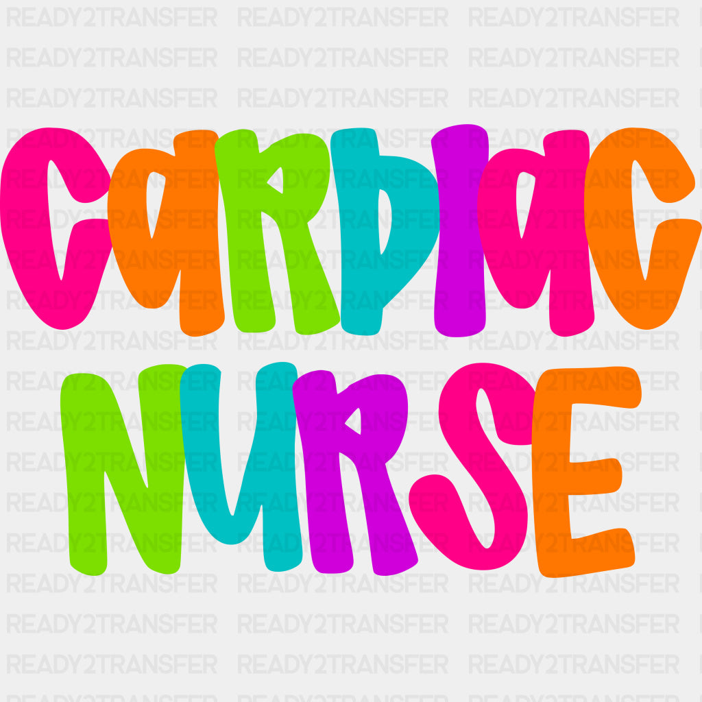 Cardiac Nurse Colorful - Cardiac Nurse DTF Transfers ready2transfer