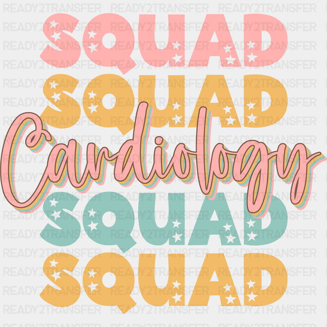Cardiology Squad - Cardiac Nurse DTF Transfers ready2transfer