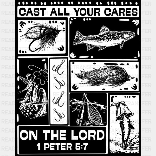 Cast All Your Cares On The Lord - Fishing DTF Transfers