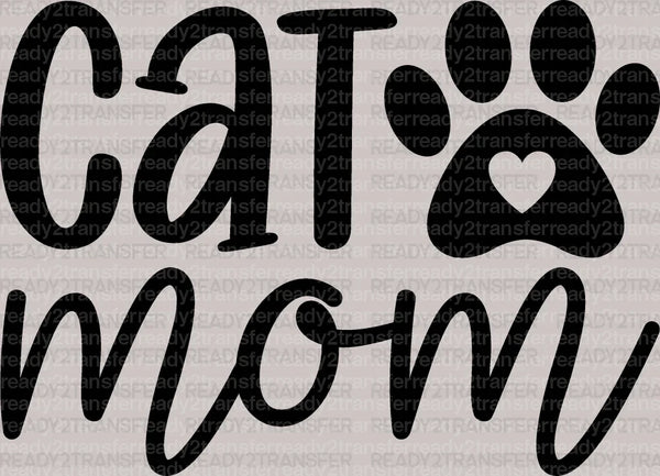Cat Mom Mother's Day DTF Heat Transfer, Mama Design, Mom DTF