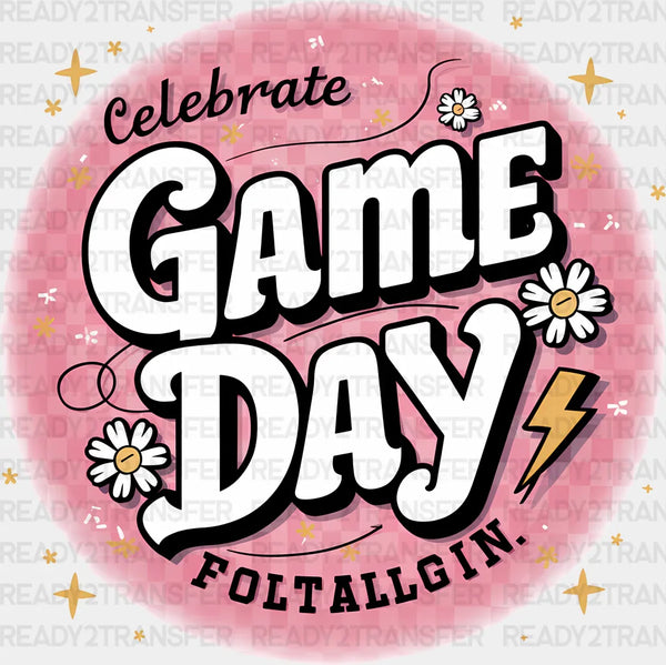 Celebrate Game Day Foltallgin - Soccer DTF Heat Transfer