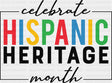 Celebrate Hispanic Heritage Month B&W - Hispanic Heritage Month DTF Transfer Adult Unisex - S & M (10’’) / Dark Color