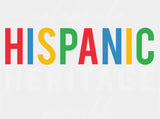 Celebrate Hispanic Heritage Month B&W - Hispanic Heritage Month DTF Transfer Adult Unisex - S & M (10’’) / Light Color