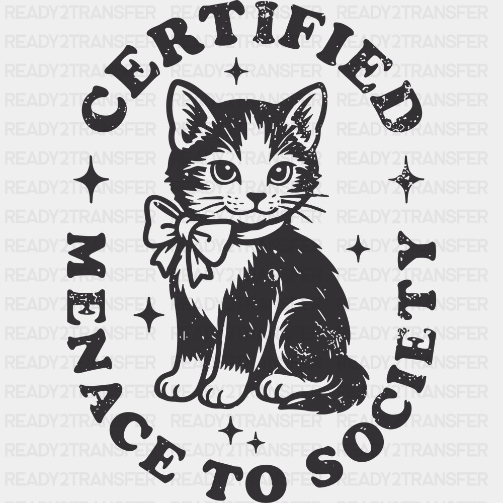 Certified Menace To Society - Funny DTF Transfers - Adult Unisex - S & M (10’’) / Dark Color Design (See Imaging)