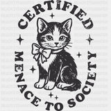 Certified Menace To Society - Funny DTF Transfers - Adult Unisex - S & M (10’’) / Dark Color Design (See Imaging)