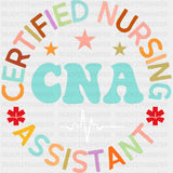 Certified Nursing Assistant Circular Design - CNA DTF Transfers ready2transfer