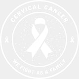 Cervical Cancer We Fight As A Family - Cervical Cancer DTF Transfers - Adult Unisex - S & M (10’’) / Light Color Design