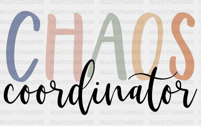 Chaos Coordinator Dtf Transfer