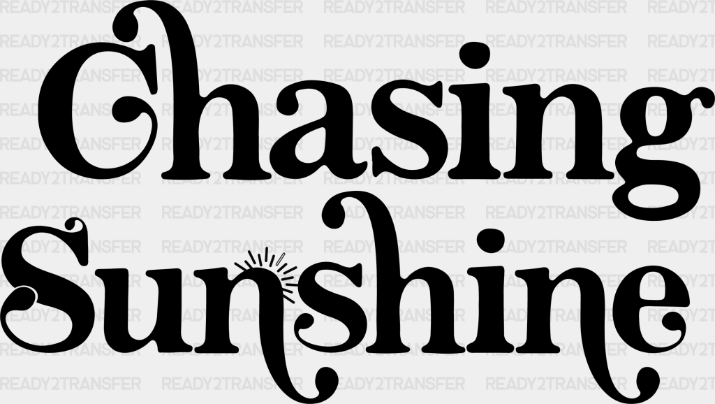 Chasing Sunshine Summer Dtf Transfer Adult Unisex - S & M (10’) / Black