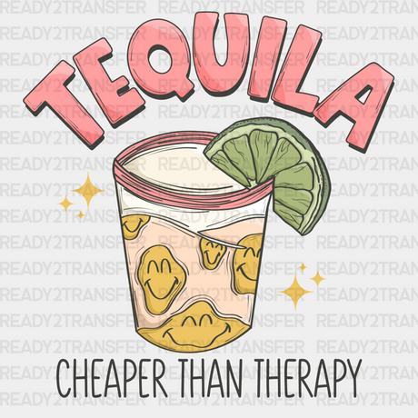 Cheaper Than Therapy DTF Transfer