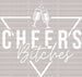 CHEER'S Bitches DTF Transfer ready2transfer White