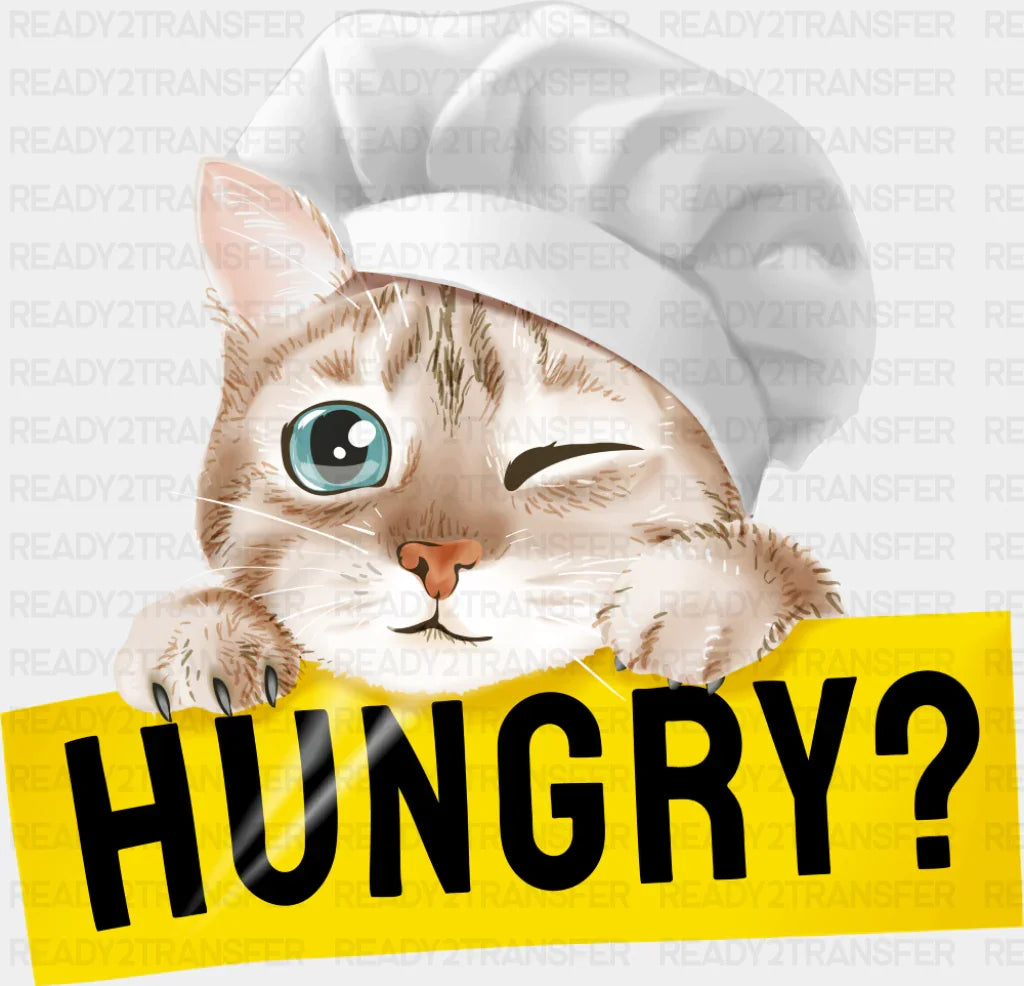Chef Cat Hungry? - Cats DTF Transfer