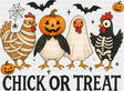 Chick Or Treat - Halloween DTF Transfer Adult Unisex - S & M (10’’) / Dark Color Design (See Imaging)