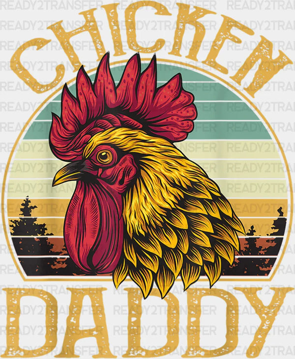 Chicken Daddy Father's Day DTF Transfer