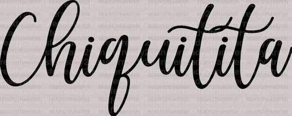 Chiguitita DTF Transfer