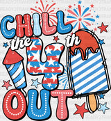Chill The 4Th Out Fireworks Of July Dtf Transfer