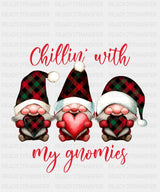 Chillin With My Gnomies 4 Dtf Transfer