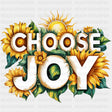 Choose Joy - Quotes DTF Transfers ready2transfer