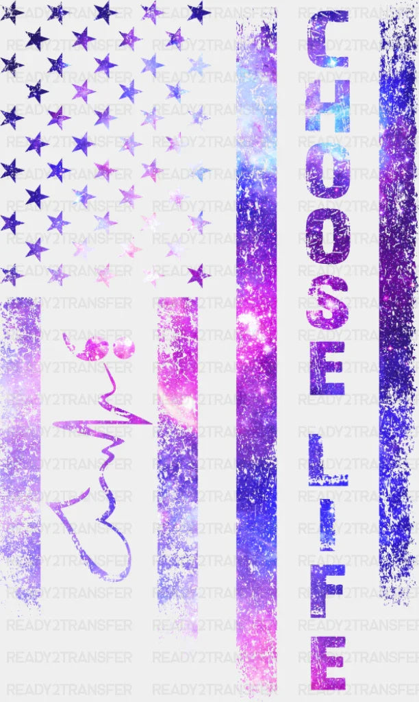 Choose Life - Suicide Awareness DTF Transfer