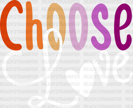 Choose Love - Lesbian Iron On Dtf Transfer Adult Unisex S & M (10’’) / Light Color Design (See