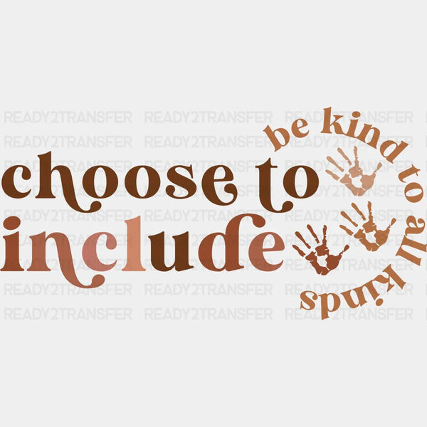 Choose To Include BLM DTF Transfer