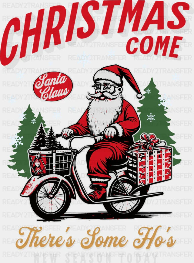 Christmas Come - Christmas DTF Transfer
