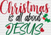 Christmas Is All About JESUS DTF Transfer ready2transfer Black