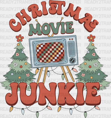 Christmas Movie Junkie Design Dtf Transfer