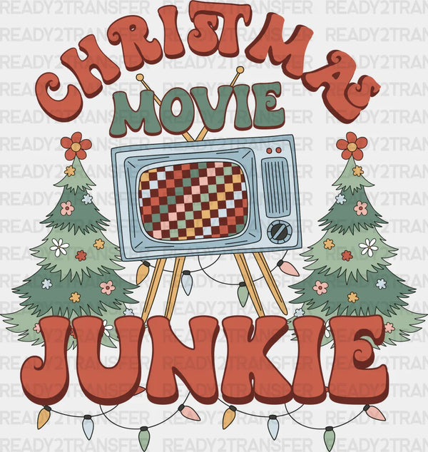 Christmas Movie Junkie  Design Christmas  DTF Transfer