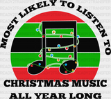 Christmas Music All Year - Singing Dtf Heat Transfer Adult Unisex S & M (10’’) / Dark Color