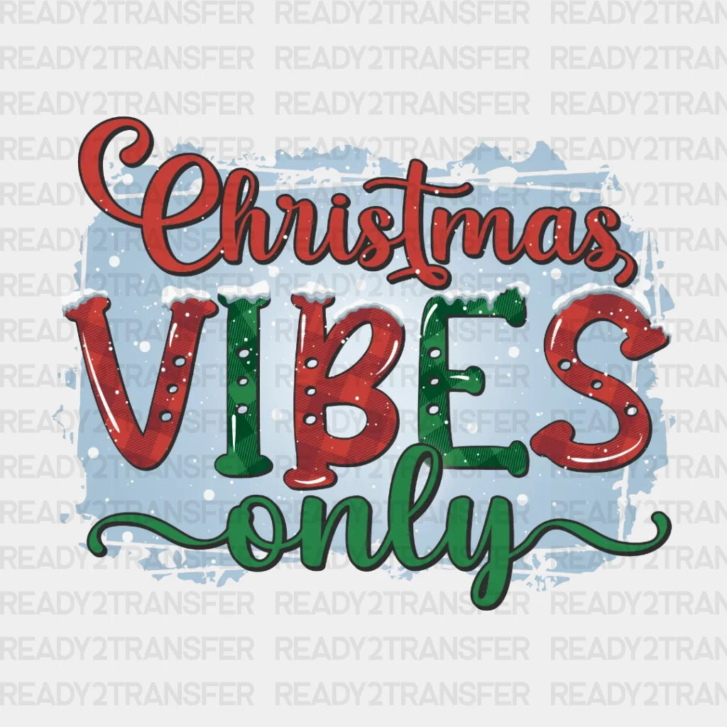 Christmas Vibes Ony Dtf Transfer